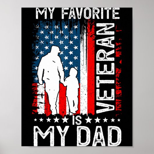 Poster My Favorite Veteran Is My Dad Father Thank You Vet (Devant)