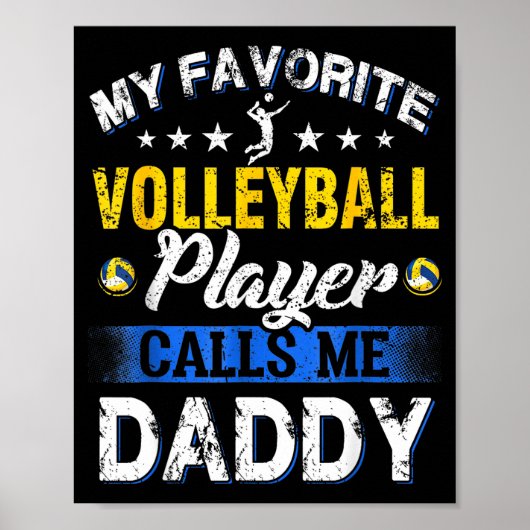 Poster My Favorite Volleyball Player Calls Me Daddy  (Devant)