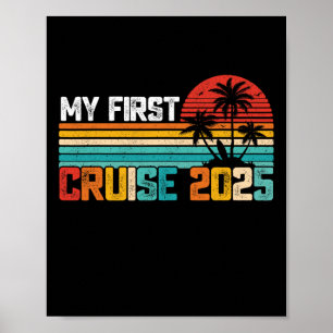 Poster My First Cruise 2025 Family Vacation Cruise Group