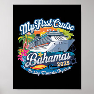 Poster My First Cruise Bahamas 2025 Cute Première Croisiè