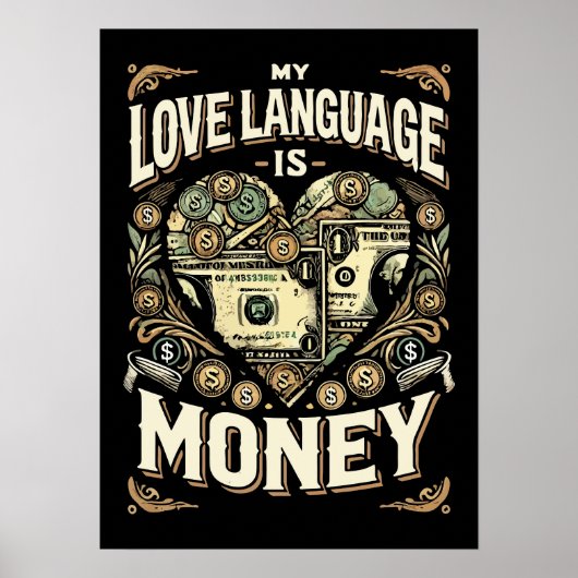 Poster My Love Language is Money, Funny Hustle Success (Devant)
