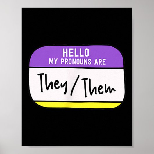 Poster My Pronouns Are They Them Gender Nonbinary Pride L (Devant)