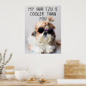 Poster My Shih Tzu Est Glacière Que Vous Les Lunettes De  (Cuisine)