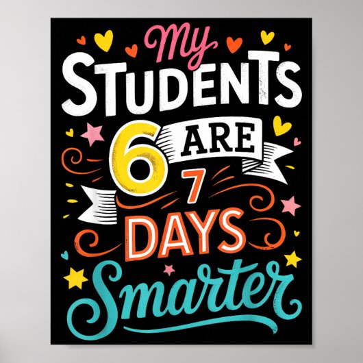 Poster My Students Are 67 Days Smarter Funny Teacher Kids (Devant)