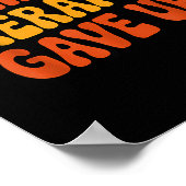 Poster My Therast Gave Up Funny Retro Quote (Coin)