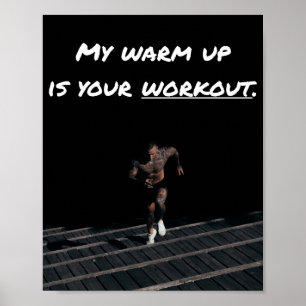 Poster My Warm Up est votre entraînement, exercice Gym Fo