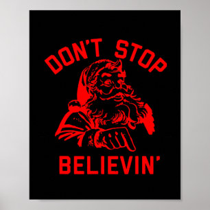 Poster N’arrêtez pas de croire