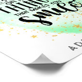 Poster N'Abandonne Jamais Les Choses Qui Te Font Sourire (Coin)