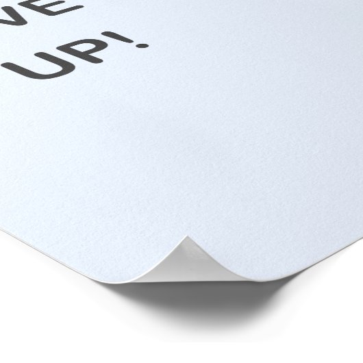 Poster N'Abandonne Pas ! (Coin)