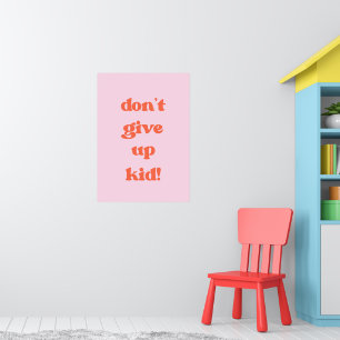 Poster N'abandonne pas l'enfant