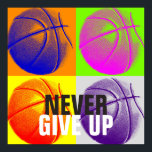 Poster N'abandonnez jamais la réussite Basketball Pop Art<br><div class="desc">Oeuvres de jeu populaires américaines et internationales - I Love This Game. Sports Populaires - Basketball Game Ball Image.</div>