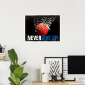 Poster N'abandonnez jamais le basket-ball (Bureau à domicile)