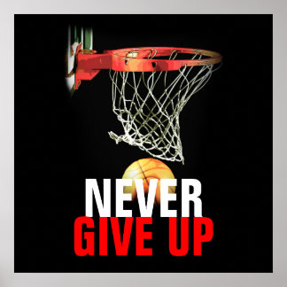 Poster N'abandonnez jamais le devis de basket-ball à succ
