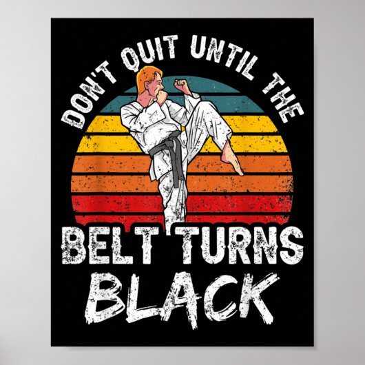 Poster N'abandonnez pas jusqu'à ce que la ceinture devien (Devant)