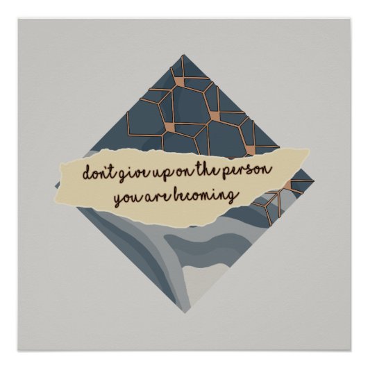 Poster N'abandonnez pas la personne que vous devenez (Devant)