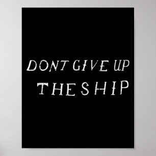 Poster N'abandonnez pas le navire Perry Flag (clic, Avant
