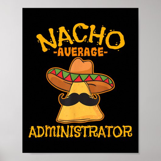 Poster Nacho Administrateur Moyen Cinco De Mayo Admin Wi- (Devant)
