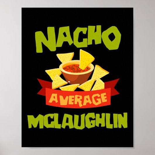 Poster Nacho Average Mclaughlin Anniversaire Drôle Person (Devant)