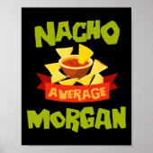Poster Nacho Average Morgan Funny Birthday Personalized N (Devant)