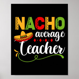 Poster Nacho Enseignant moyen pour le retour à l'école am