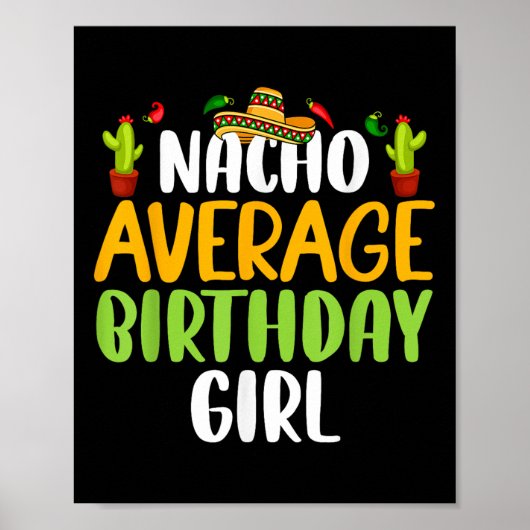 Poster Nacho Moyenne Anniversaire Fille Cinco De Mayo Cor (Devant)