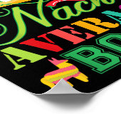 Poster Nacho Moyenne Boss Fun Cadeau Cinco De Mayo (Coin)