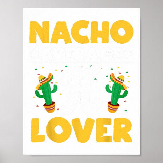 Poster Nacho Moyenne Pi Lover Math Enseignant Mathématici (Devant)