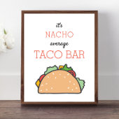Poster Nacho Moyenne Taco Bar Signal Fiesta Mexicaine