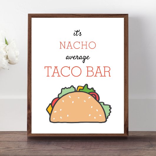 Poster Nacho Moyenne Taco Bar Signal Fiesta Mexicaine