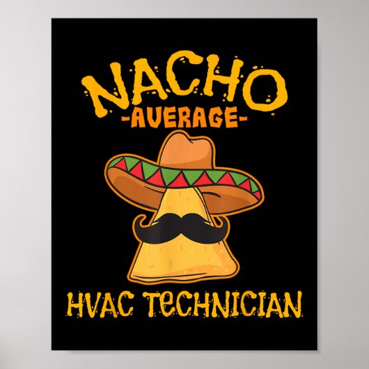 Poster Nacho Moyenne Technicien Hvac Cinco De Mayo Fiesta (Devant)