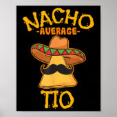 Poster Nacho Moyenne Tio Plat Mexicain Oncle Cinco De May (Devant)