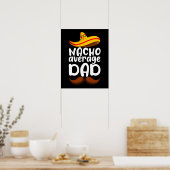 Poster Nacho papa moyen Cinco de Mayo papa mexicain papa (Cuisine)