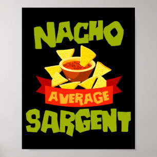 Poster Nacho sergent moyen drôle anniversaire nom de fami