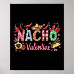 Poster Nacho Valentine drôle de jeu de mots d'amour pour