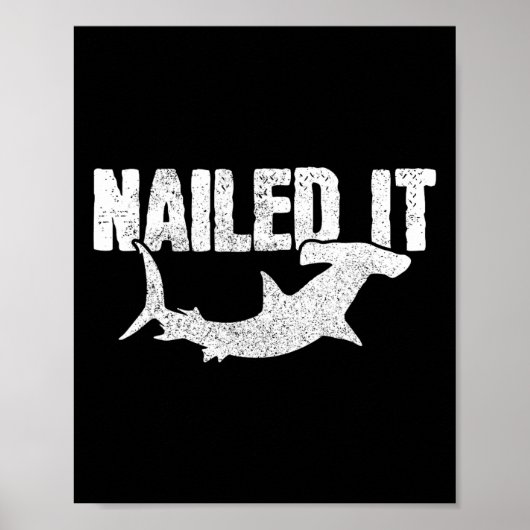 Poster Nail It Hammerhead Requin Funny Pêcheur (Devant)