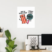 Poster N'allez pas Bacon Mon coeur amusant jeu de nourrit (Bureau à domicile)