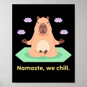 Poster Namaste On se détend Funny Capyra Yoga Meditation