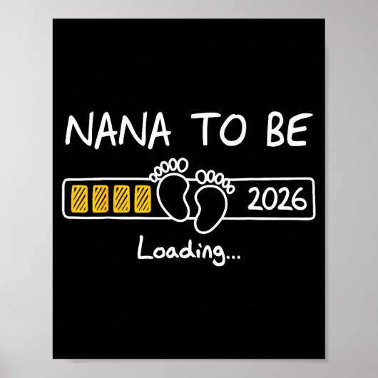 Poster Nana To Be 2026 Loading Nana Est 2026  (Devant)