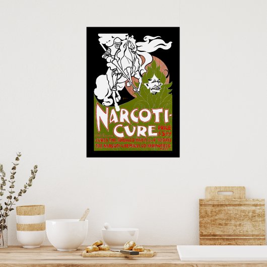 Poster Narcoti-Cure (Cuisine)