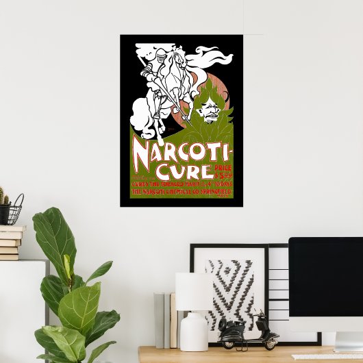 Poster Narcoti-Cure (Bureau à domicile)