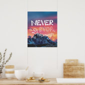 Poster N'ARRÊTEZ JAMAIS DE RÊVER Citation Sunset Mountain (Cuisine)
