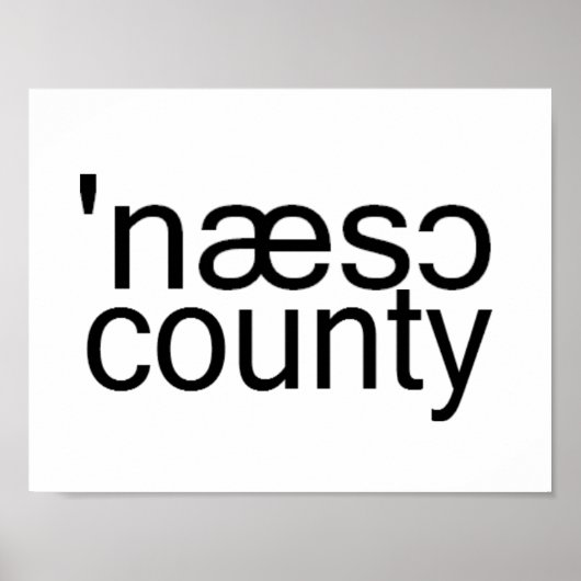 Poster Nassau Comté Long Island Orthographe phonétique (Devant)