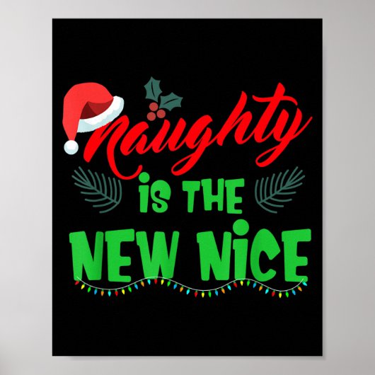Poster Naughty Is The New Nice  (Devant)