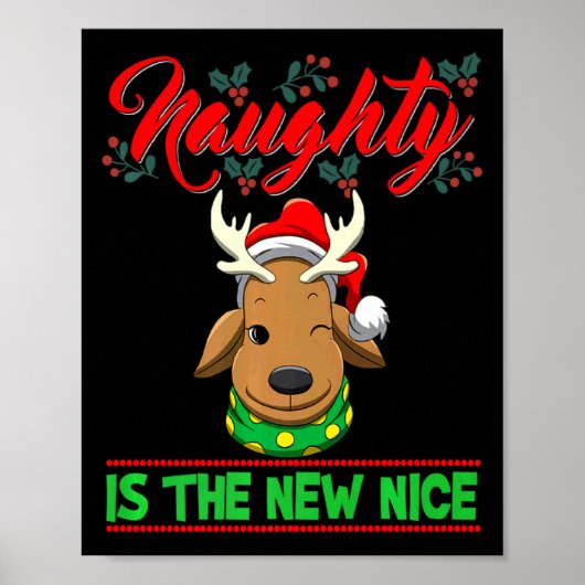 Poster Naughty Is The New Nice Christmas Santa Xmas Premi (Devant)