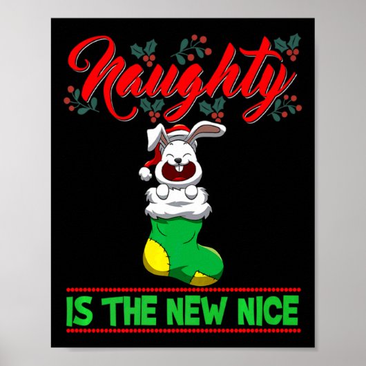 Poster Naughty Is The New Nice Christmas Santa Xmas Premi (Devant)