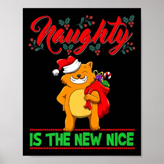 Poster Naughty Is The New Nice Christmas Santa Xmas Premi (Devant)