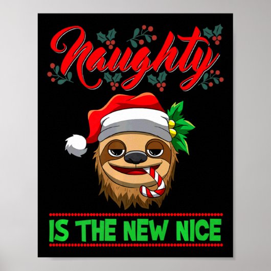 Poster Naughty Is The New Nice Christmas Santa Xmas Premi (Devant)
