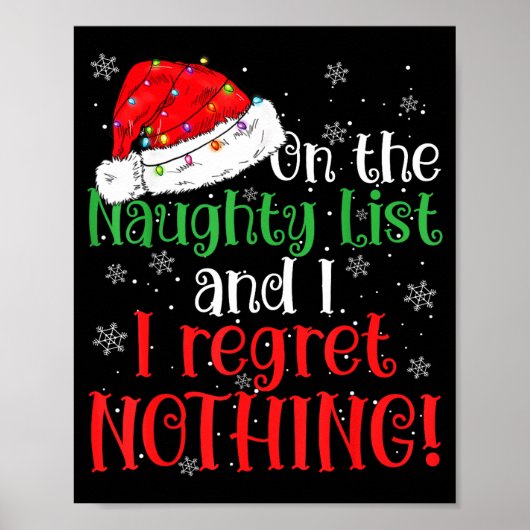 Poster Naughty List And I Regret Nothing Christmas (Devant)