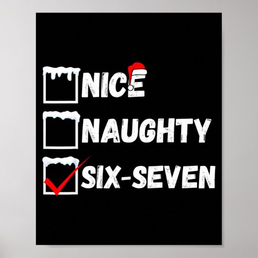 Poster Naughty Nice 67 Christmas Checklist Fun Six Seven (Devant)