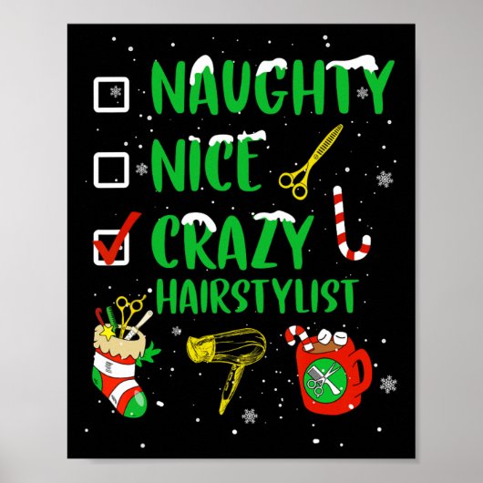Poster Naughty Nice Crazy coiffeur Coiffeur Funny X (Devant)
